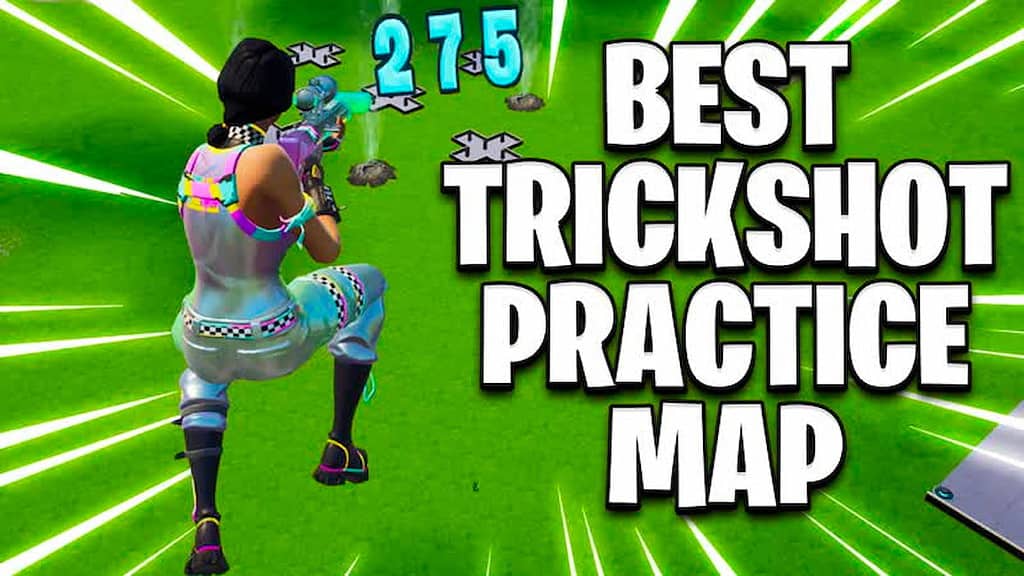 fortnite creative best trickshot practice map